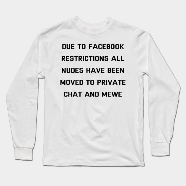 Dammit Zuckerberg Long Sleeve T-Shirt by Rich McRae